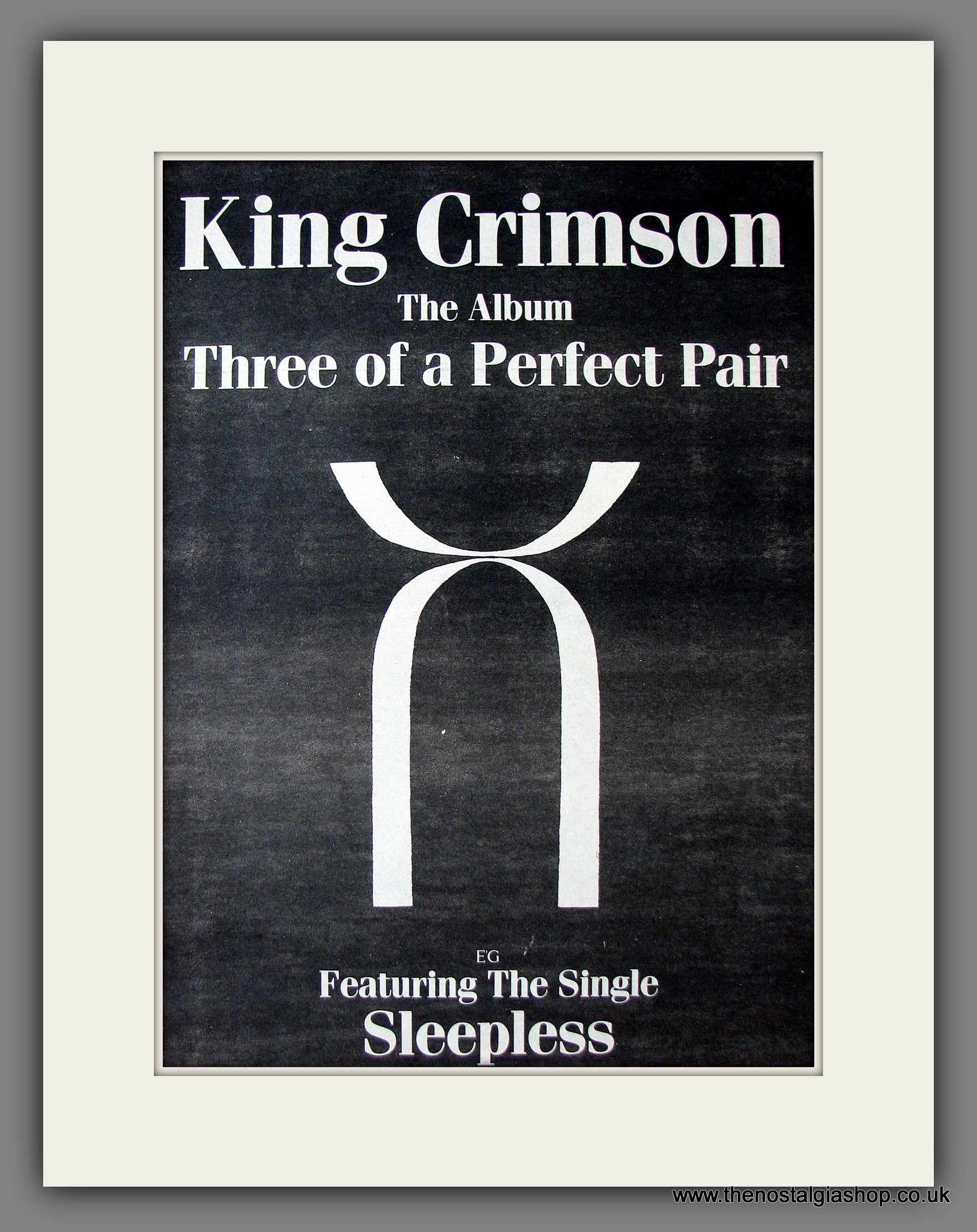 King Crimson. Three Of A Perfect Pair. Original Advert 1984 (ref