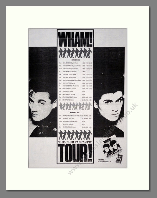 Wham! - Club Fantastic Tour. Vintage Advert 1983 (ref AD19283)