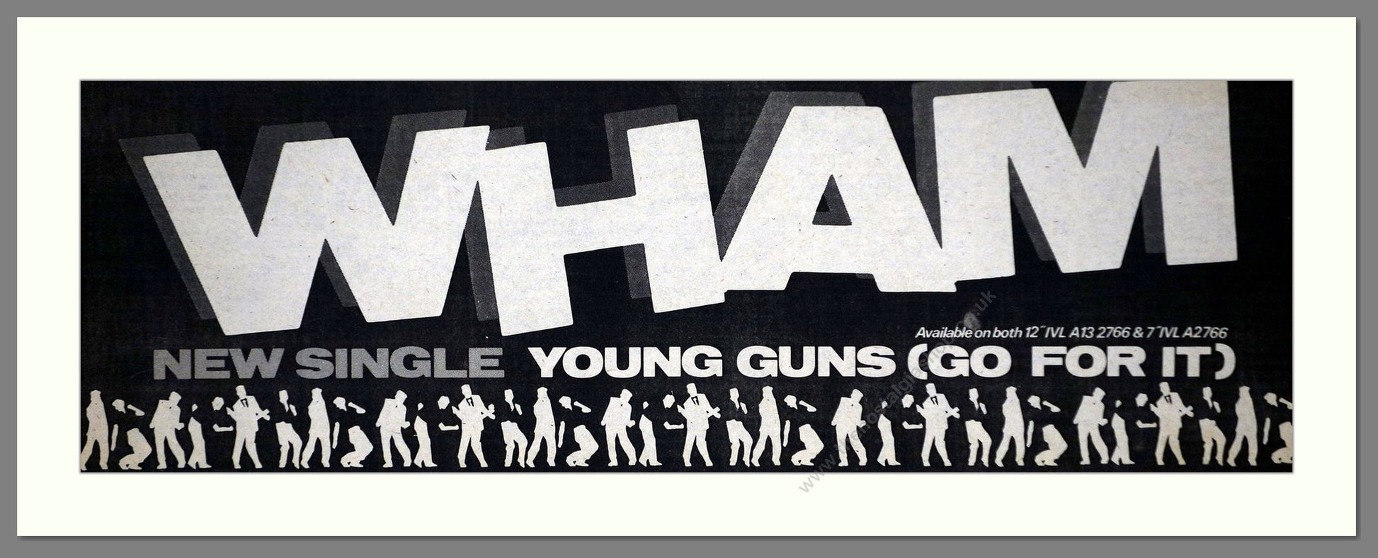 Wham - Young Guns Go For It. Vintage Advert 1982 (ref AD400145)