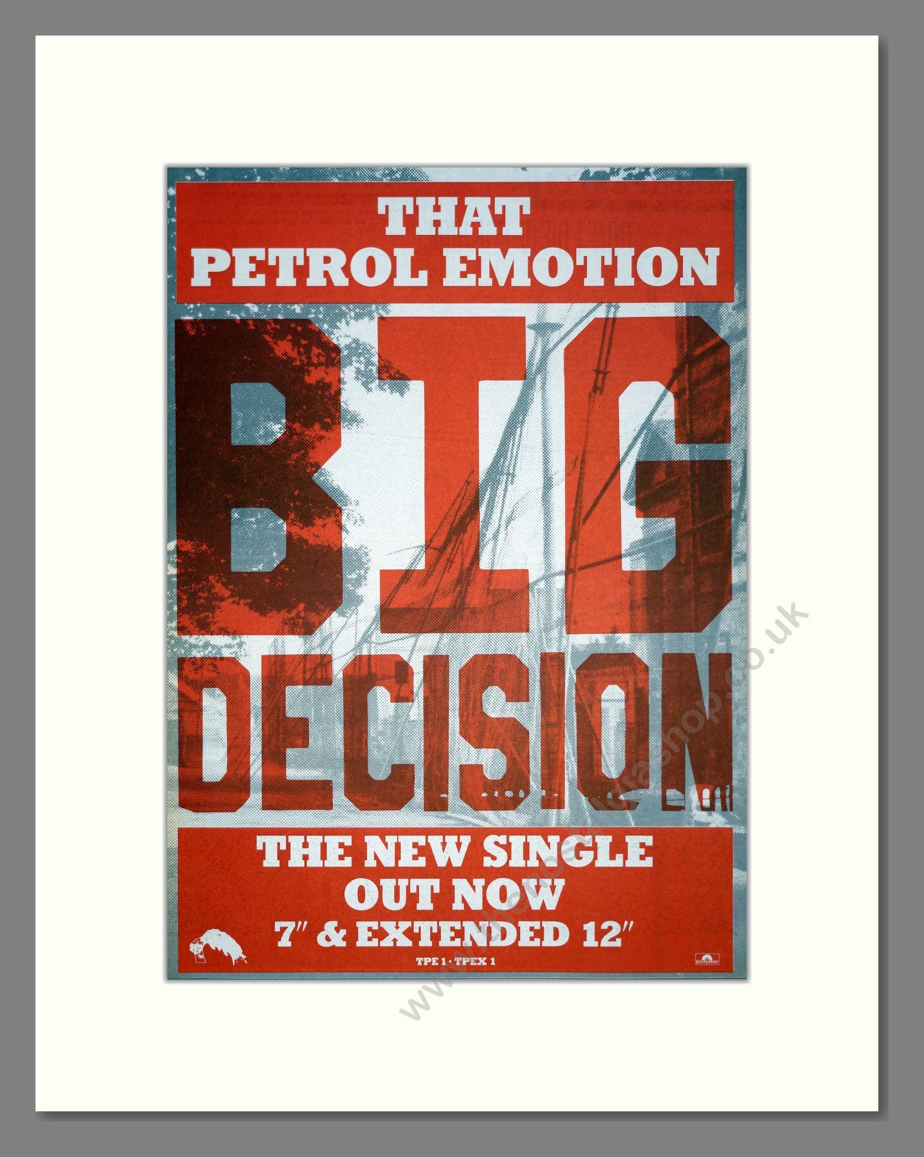 That Petrol Emotion - Big Decision. Vintage Advert 1987 (ref AD20121)