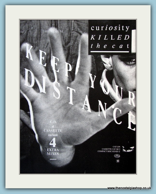 Curiosity Killed The Cat Keep Your Distance 1987 Original Music Advert (ref AD3805)