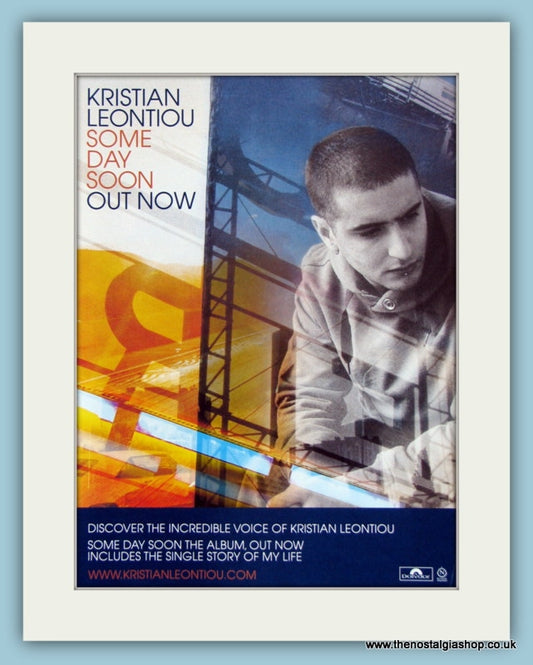 Kristian Leontiou Some Day Soon 2004 Original Advert (ref AD2896)