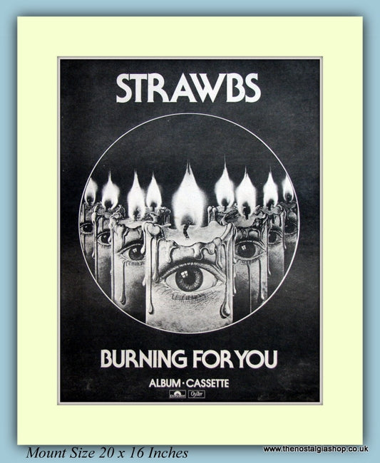 Strawbs Burning For You Original Advert 1977 (ref AD9138)