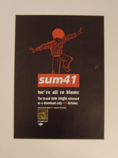 Sum 41 - "We're all to blame" original 2004 advert(AD5125K)