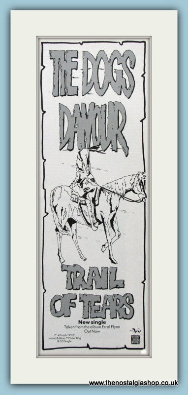 The Dogs Damour Set Of 2 Original Adverts Trail Of Tears/Errol Flynn 1989 (ref AD4477)