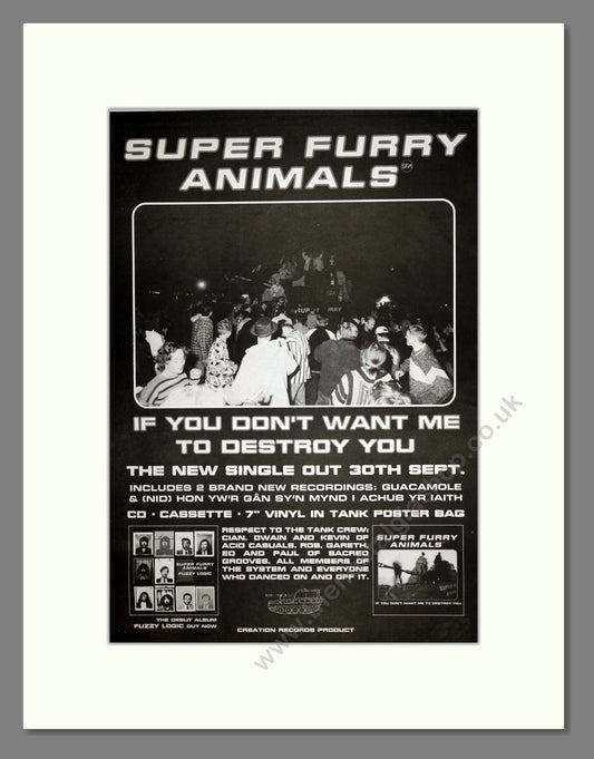 Super Furry Animals - If Your Don't Want Me To Destroy You. Vintage Advert 1996 (ref AD16811)