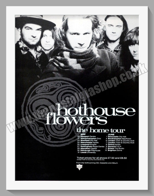 Hothouse Flowers. Home. UK Tour. Original Vintage Advert 1990 (ref AD60290)