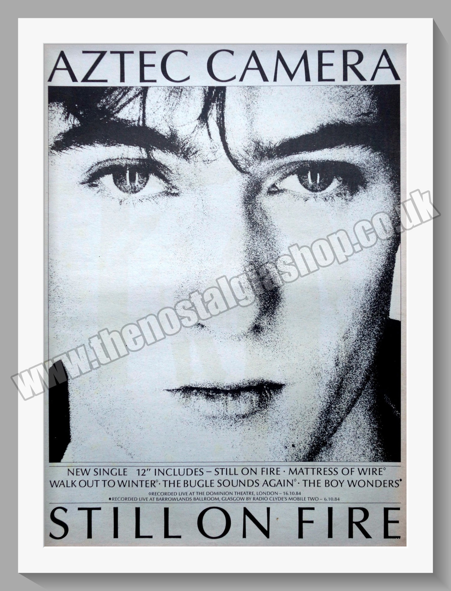 Aztec Camera Still On Fire.1984 Large Original Advert (ref AD15116)