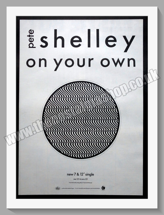 Pete Shelley On Your Own. 1986 Large Original Advert (ref AD15220)