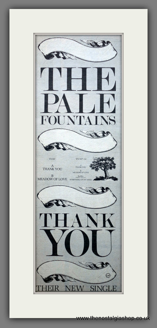 Pale Fountains (The) Thank You. Vintage Original Advert 1982  (ref AD200339)