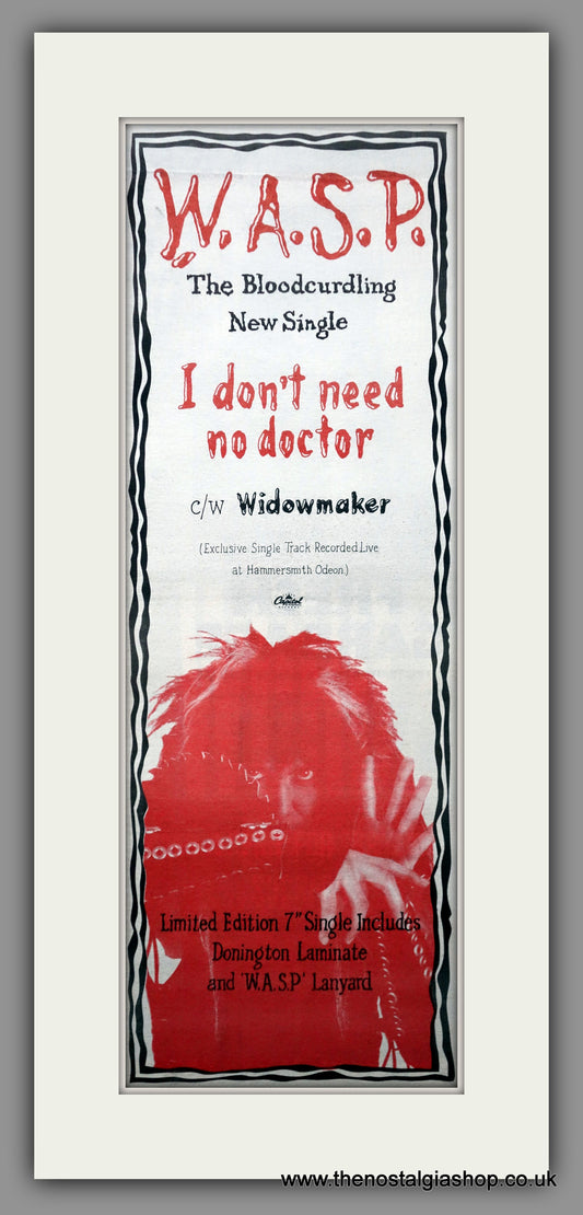 W.A.S.P. I Don't Need No Doctor. Vintage Original Advert 1987 (ref AD200450)