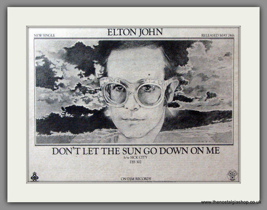 Elton John. Don't Let The Sun Go Down On Me. Original Advert 1974 (ref AD52863)