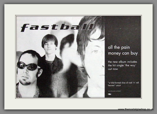 Fastball, All The Pain Money Can Buy. 1998 Original Advert (ref AD53190)