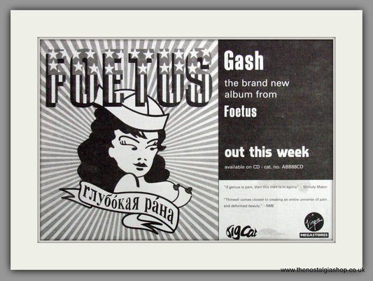 Foetus, Gash. 1995 Original Advert (ref AD53312)