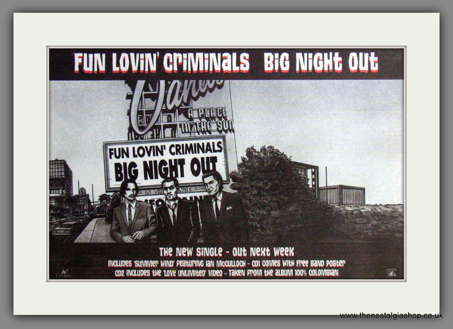 Fun Lovin' Criminals, Big Night Out. 1998 Original Advert (ref AD53317)