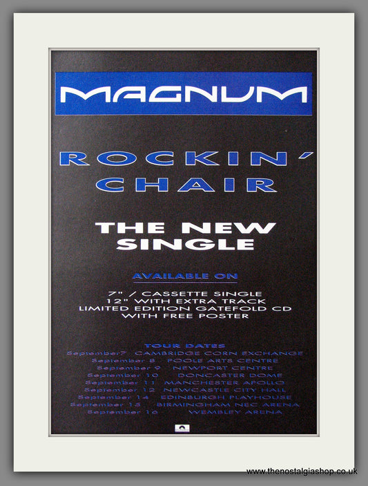 Magnum. Rockin' Chair Plus UK Tour. 1990 Original Advert (ref AD53962)