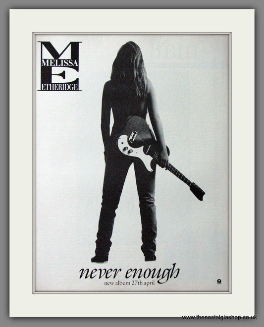 Melissa Etheridge. Never Enough. 1992 Original Advert (ref AD54071)