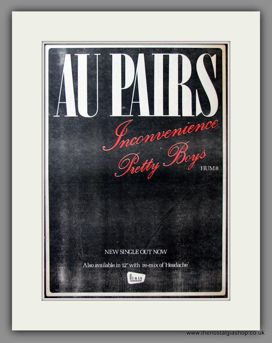 Au Pairs. Inconvenience Pretty Boys. Original Advert 1981 (ref AD11532)