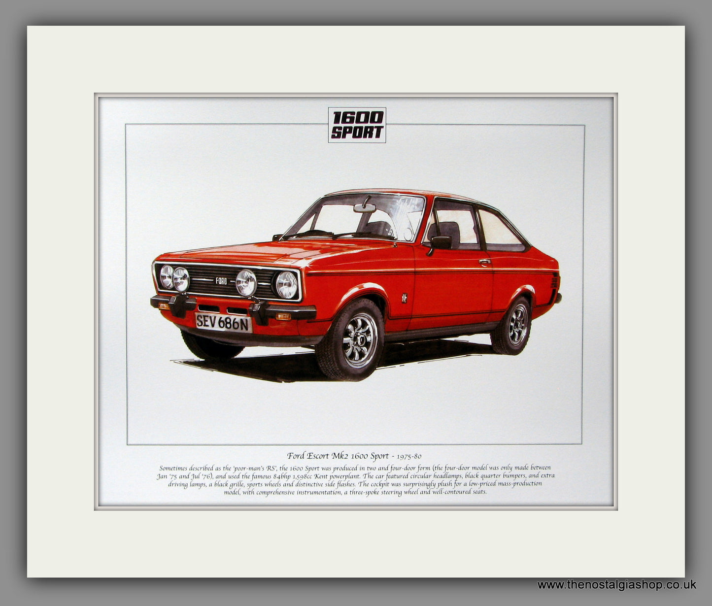 Ford Escort Mk II 1600 Sport. Mounted Print.