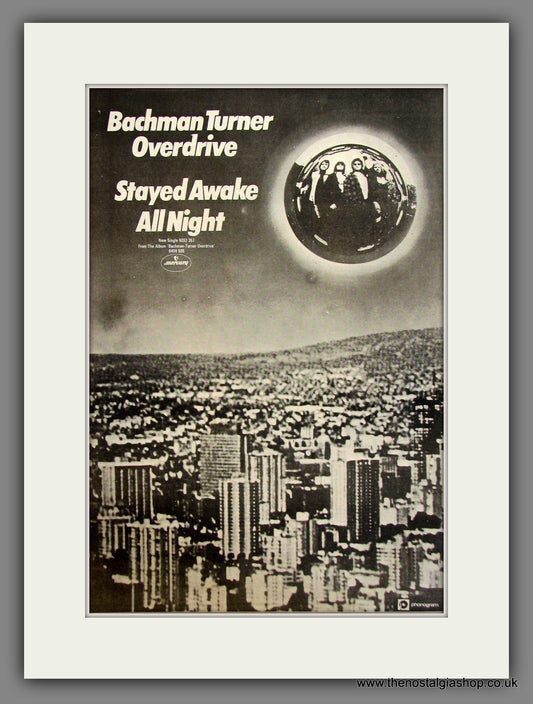 Bachman Turner Overdrive, Stay Awake All Night. Original Advert 1973 (ref AD11707)