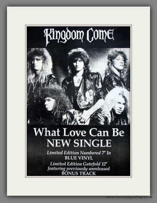 Kingdom Come. What Love Can Be. Original Advert 1988 (ref AD11946)