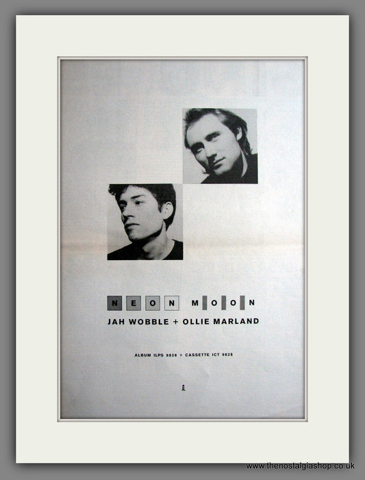 Jah Wobble & Ollie Marland. Neon Moon. Original Advert 1985 (ref AD12301)