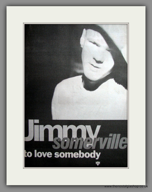 Jimmy Somerville, To Love Somebody. Original Advert 1990 (ref AD12439)