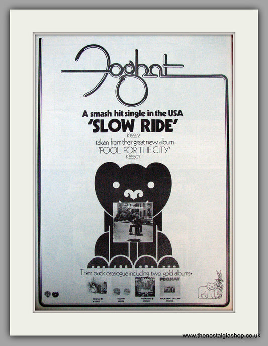 Foghat. Slow Ride. Vintage Advert 1976 (ref AD9768)