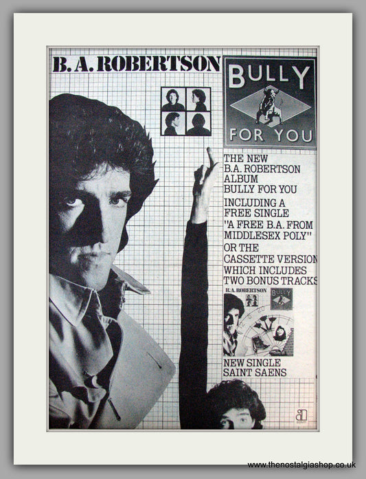 B.A. Robertson. Bully For You. Vintage Advert 1981 (ref AD9880)