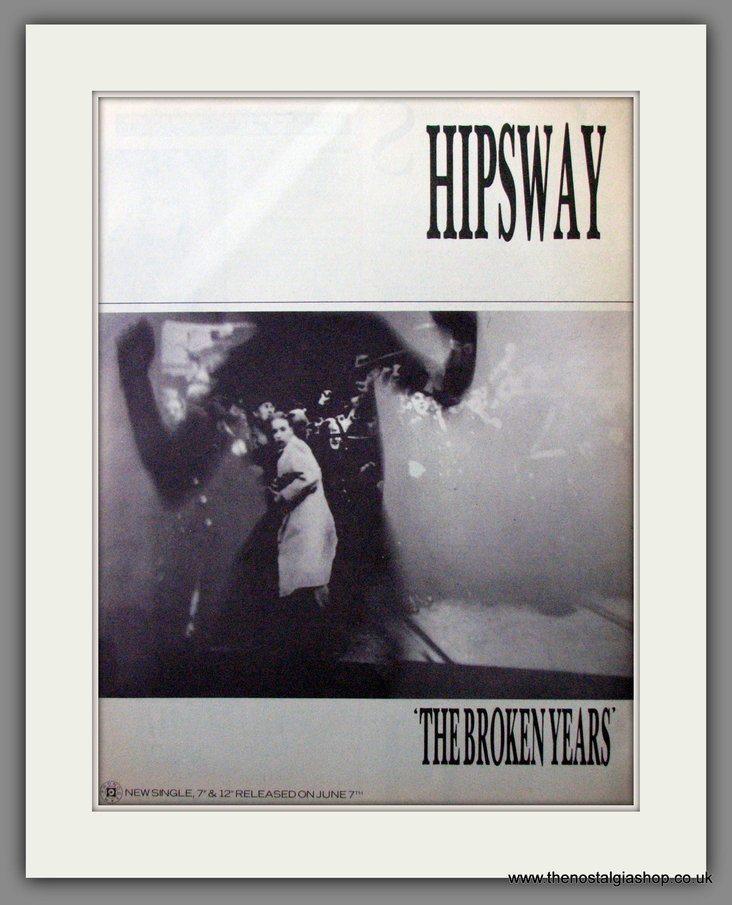 Hipsway. The Broken Years. Original Advert 1985 (ref AD12228)