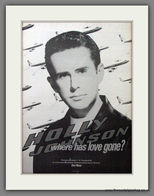 Holly Johnson. Where Has Love Gone. Original Advert 1990 (ref AD12235)