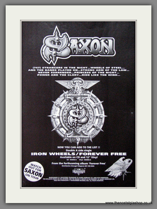 Saxon. Iron Wheels, Forever Free. 1993 Original Advert (ref AD55064)