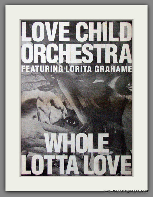 Love Child Orchestra Featuring Lorita Grahame. Original Advert 1989 (ref AD12696)