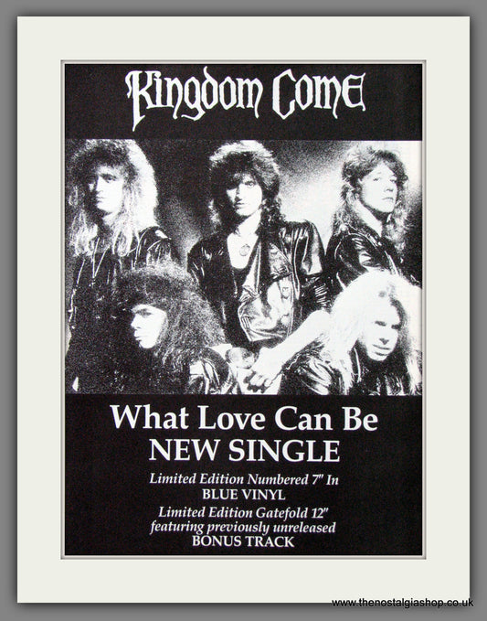 Kingdom Come. What Love Can Be. 1988 Original Advert (ref AD55157)