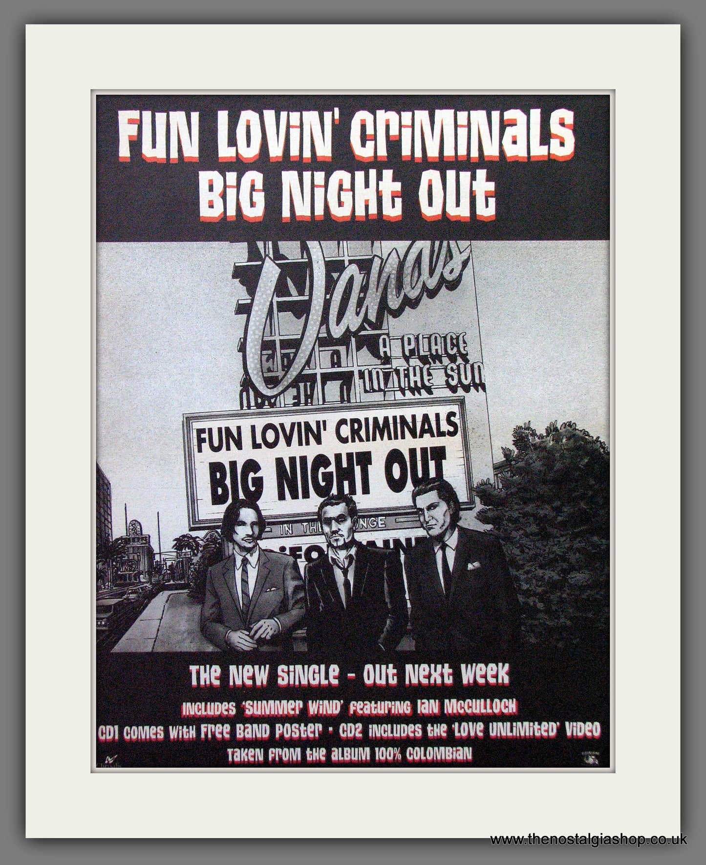 Fun Lovin' Criminals Big Night Out. Original Advert 1998 (ref AD12974)