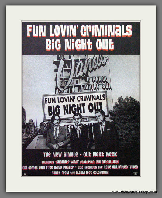 Fun Lovin' Criminals Big Night Out. Original Advert 1998 (ref AD12974)