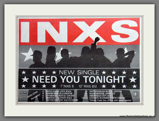 INXS Need You Tonight. UK Tour. 1987 Original Advert (ref AD55189)