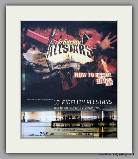 Lo-Fidelity All Stars - How To Operate With A Blown Mind. Original Vintage Advert 1998 (ref AD10862)