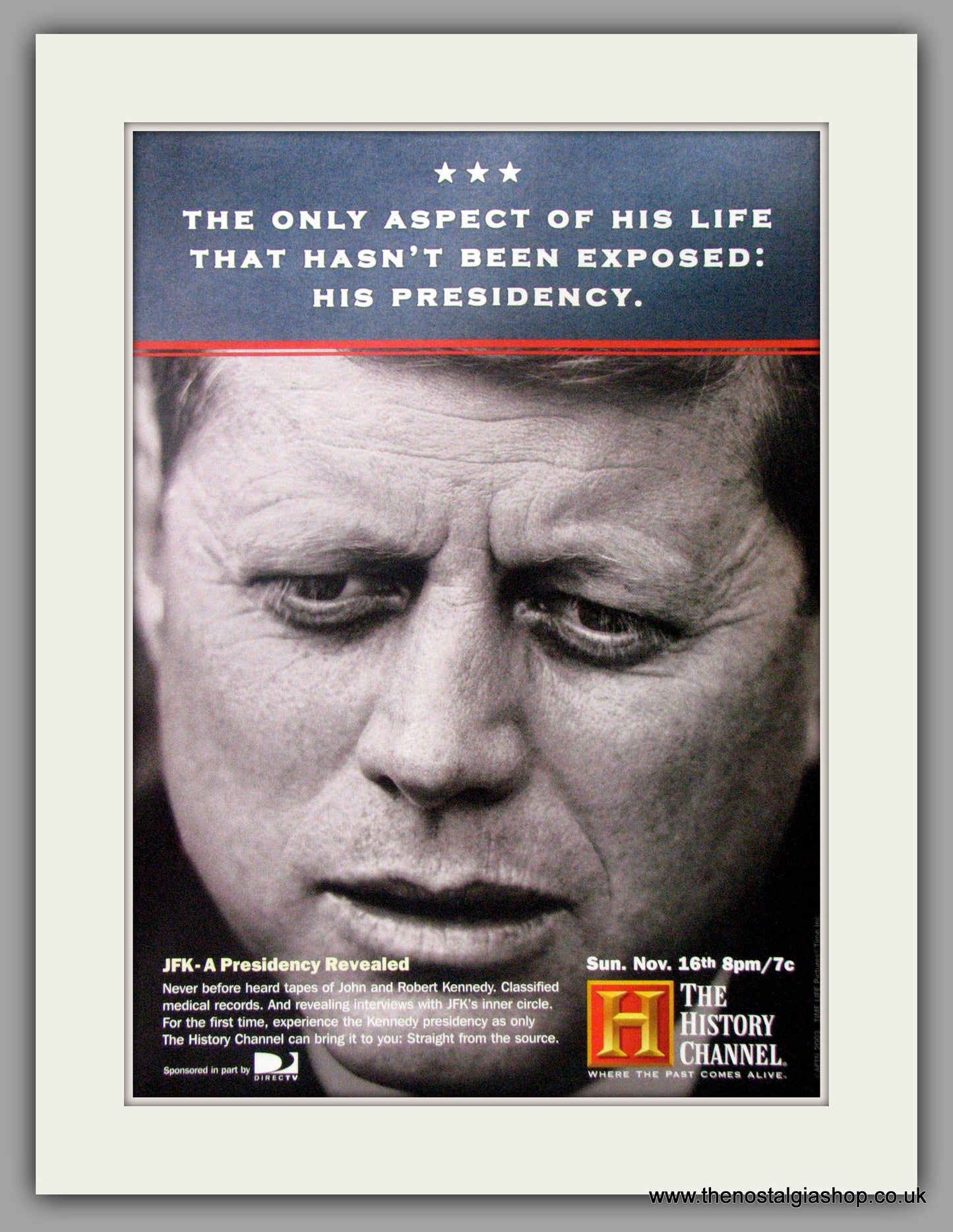 JFK-A Presidency Revealed.The History Channel. Original Advert 2003 (ref AD50944)