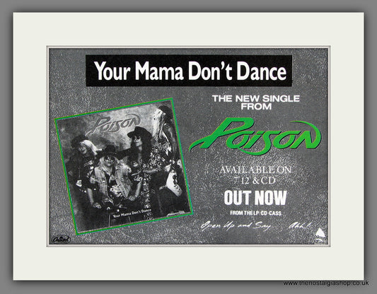 Poison. Your Mama Don't Dance. 1989 Original Advert (ref AD55776)