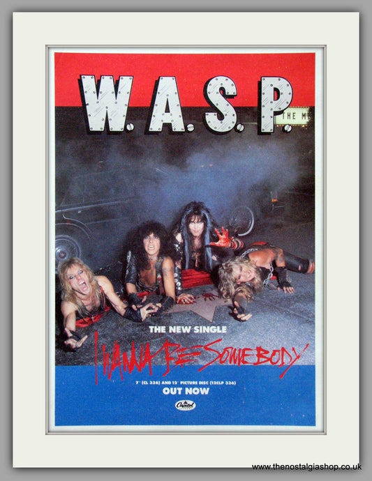 WASP. I Wanna Be Somebody. 1984 Original Advert (ref AD50958)