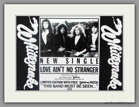 Whitesnake. Love Ain't No Stranger. 1985 Original Advert (ref AD51001)