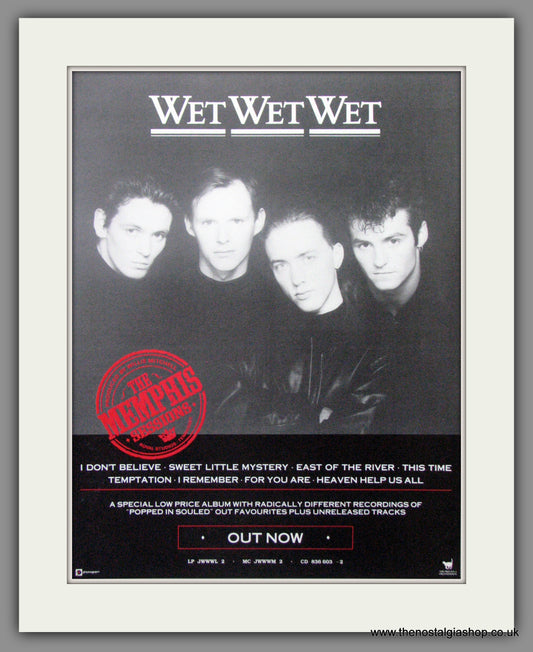 Wet Wet Wet. The Memphis Sessions. 1988 Original Advert (ref AD51034)