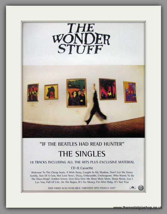 Wonder Stuff (The) If The Beatles Had Red Hunter. 1994 Original Advert (ref AD51176)