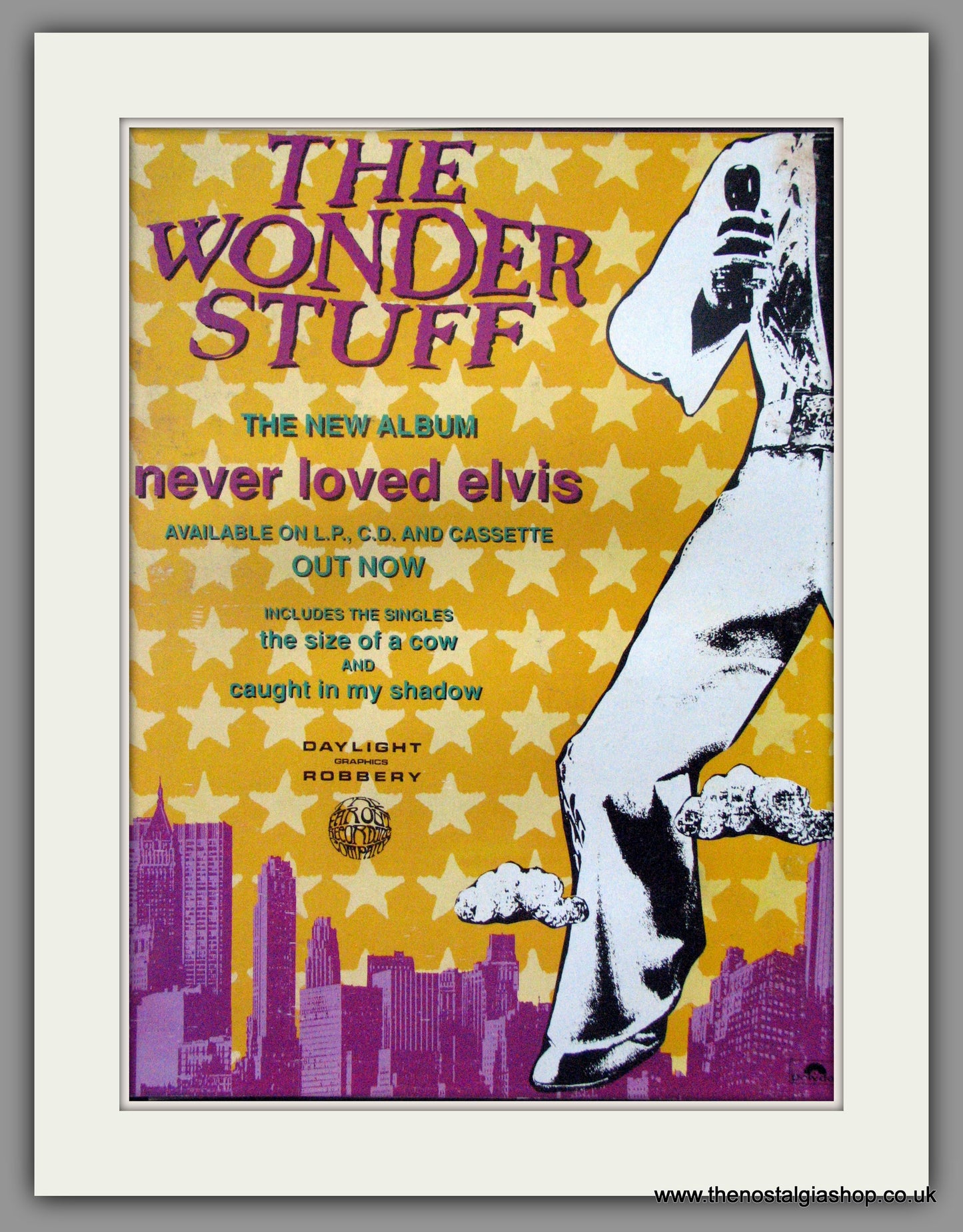 Wonder Stuff (The) Never Loved Elvis . 1991 Original Advert (ref AD51178)