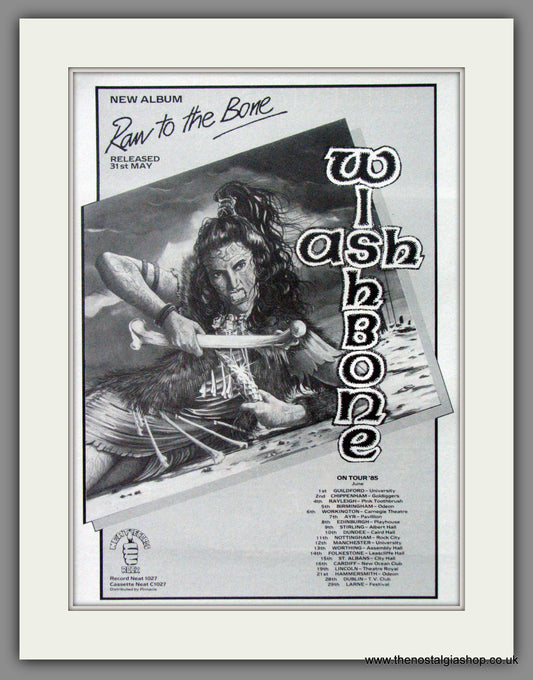 Wishbone Ash. Raw To The Bone. 1985 Original Advert (ref AD51479)