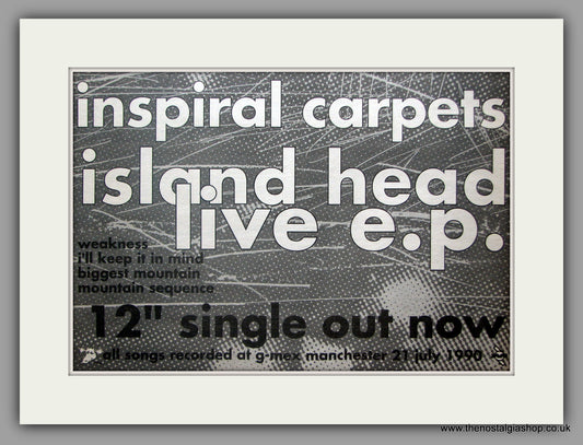 Inspiral Carpets. Island Head. 1990 Original Advert (ref AD50896)