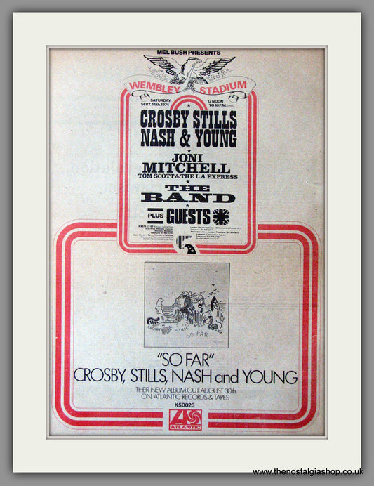 Crosby Stills Nash & Young at Wembley Stadium. Original Advert 1974 (ref AD11281)