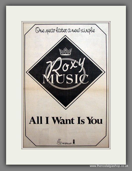 Roxy Music. All I Want Is You. Vintage Advert 1974 (ref AD13920)