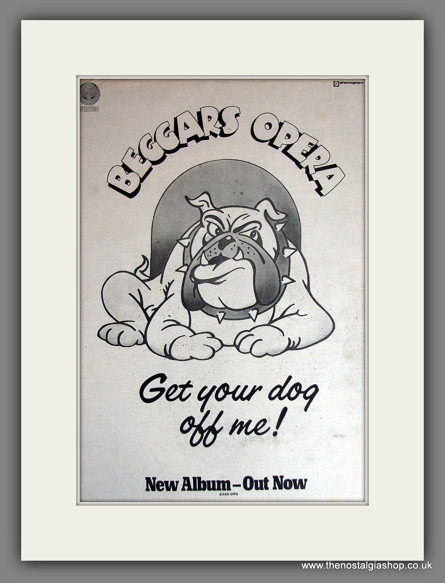 Beggars Opera Get Your Dog Off Me. Vintage Advert 1973 (ref AD14052)